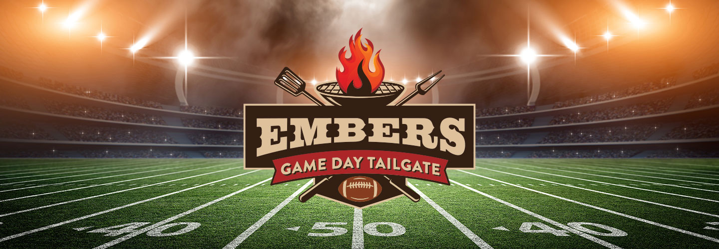 Embers Tailgate Party