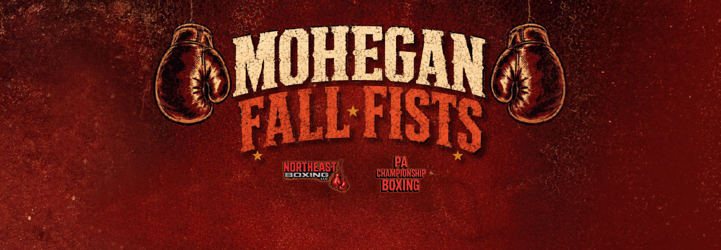 Mohegan Fall Fists