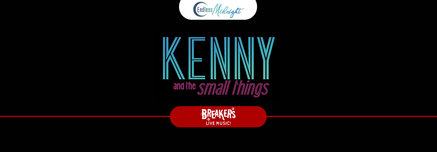 Kenny and The Small Things