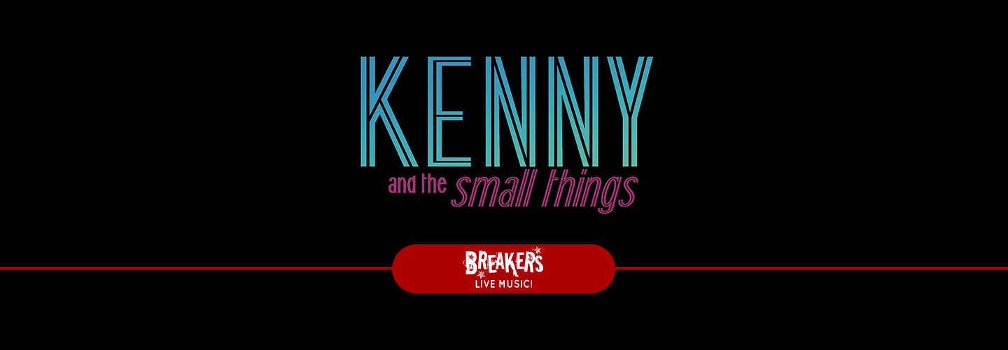 Kenny and The Small Things