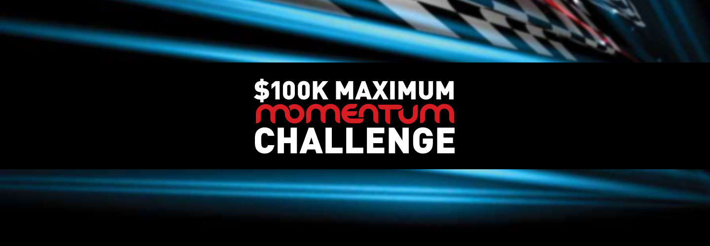 $100k Maximum Momentum  Challenge
