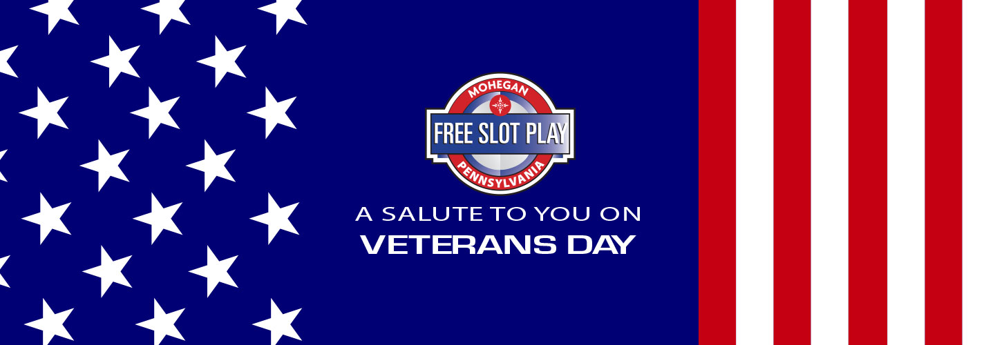 Veterans Day Free Slot Play