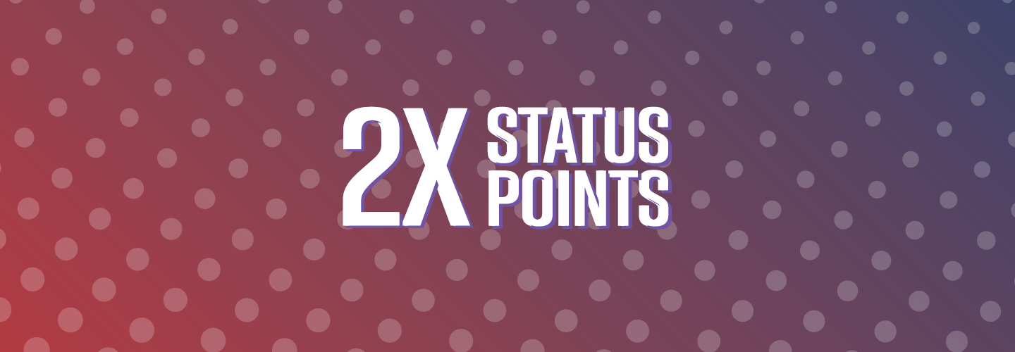 2X Status Points
