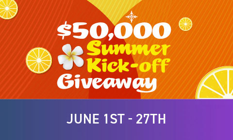 $50,000 Summer Kick-off Giveaway