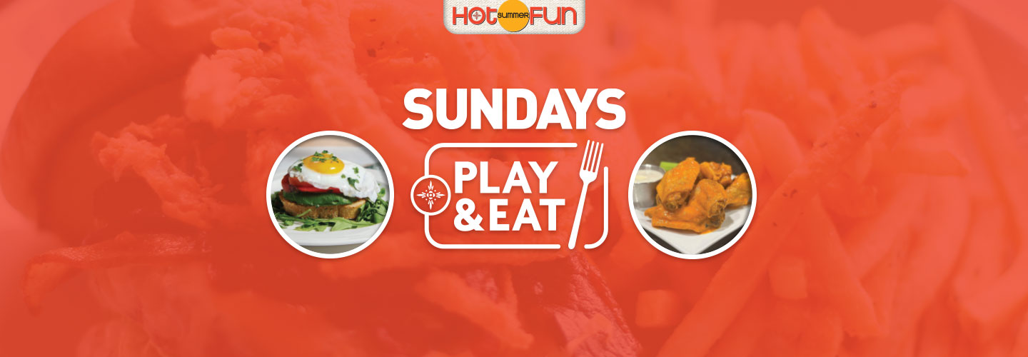 Play & Eat Sundays