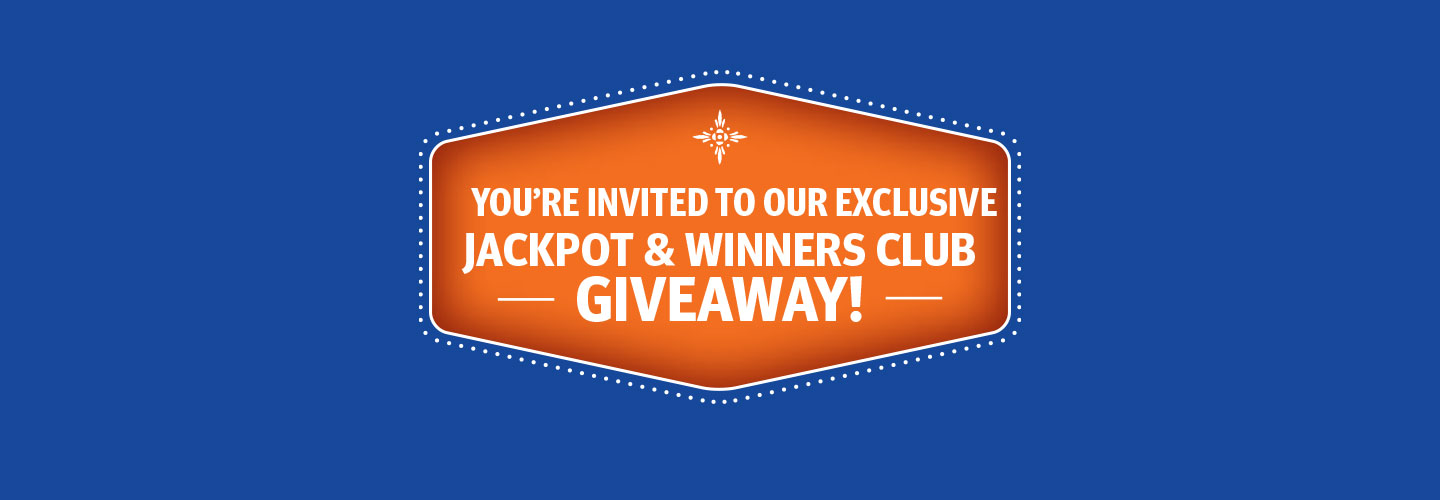 Jackpot & Winners Club Giveaway