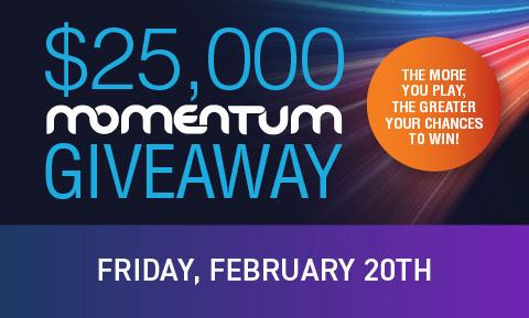 $25,000 Momentum Giveaway