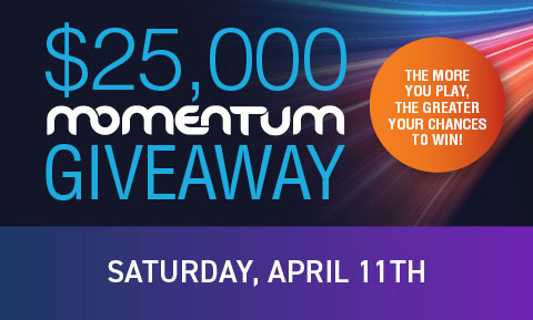 $25,000 Momentum Giveaway