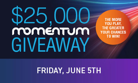 $25,000 Momentum Giveaway